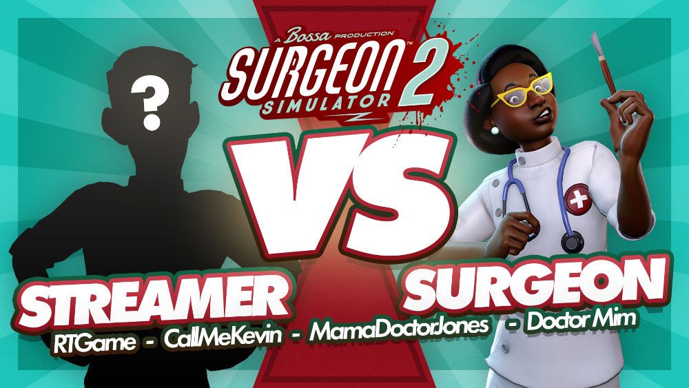 Want to see ‘real’ doctors play Surgeon Simulator 2?